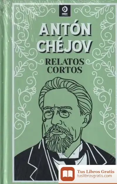 Descargar Relatos Cortos Anton Chejov de Anton Chejov