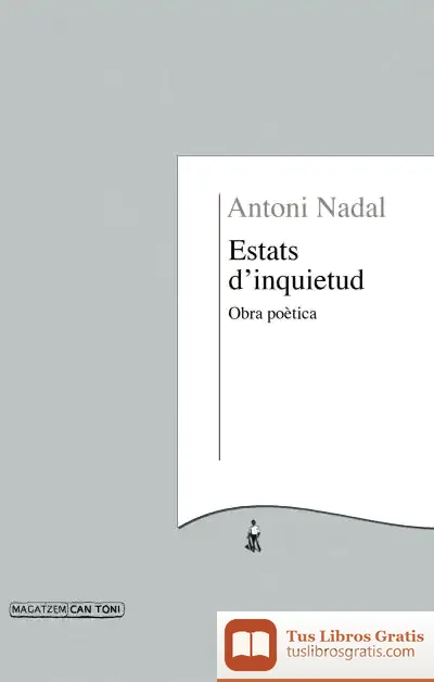 Descargar Estats D’Inquietud de Antoni Nadal