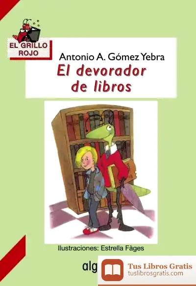 Descargar El Devorador De Libros de Antonio A. Gómez Yebra