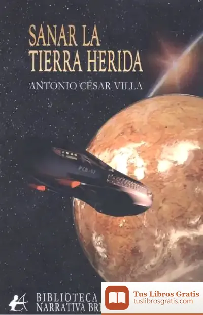 Descargar Sanar La Tierra Herida de Aurelia Louise Jones