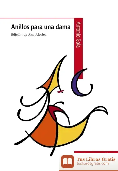 Descargar Anillos Para Una Dama de Antonio Gala