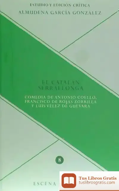 Descargar El Catalán Serrallonga de Antonio Gala