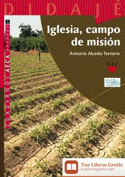 Descargar Iglesia, Campo De Misión
