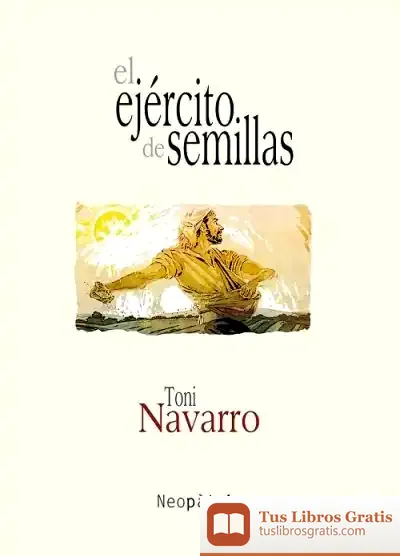 Descargar El Ejército De Semillas