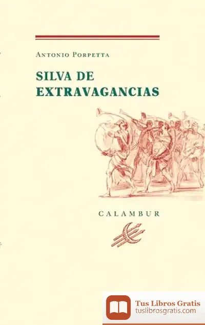 Descargar Silva De Extravagancias de Jesús María Calvo Prieto