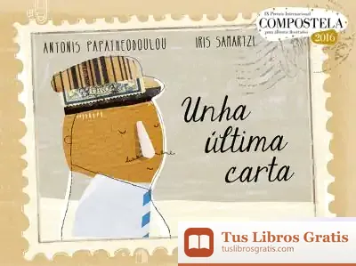 Descargar Unha Última Carta de Antonis Papatheodoulou