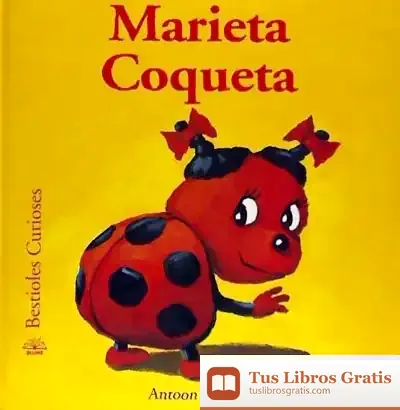 Descargar Bestioles Curioses. Marieta Coqueta