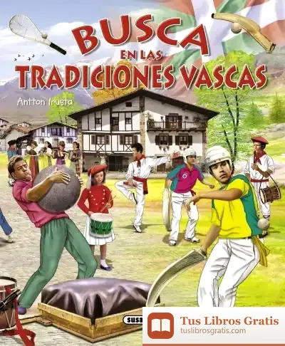 Descargar Busca ... Busca En Las Tradiciones Vascas