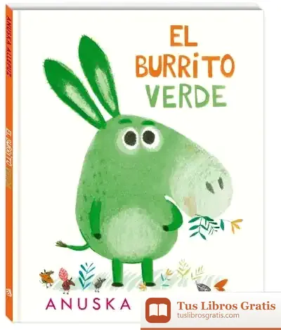 Descargar El Burrito Verde de Anuska Allepuz