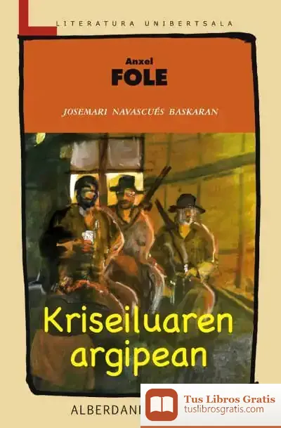 Descargar Kriseluaren Argipean de Ánxel Fole Sánchez