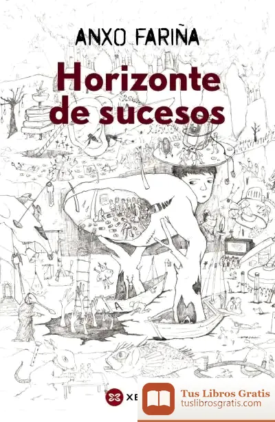 Descargar Horizonte De Sucesos de Anxo Fariña
