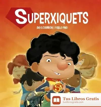Descargar Superxiquets