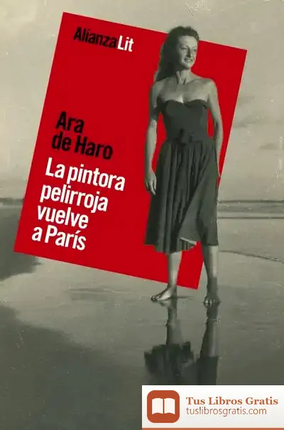 Descargar La Pintora Pelirroja Vuelve A París