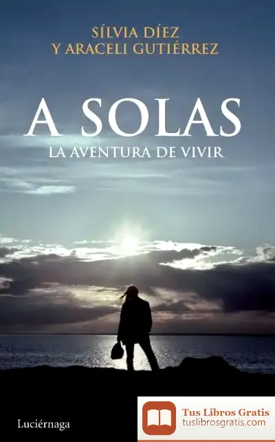 Descargar A Solas de Araceli Gutiérrez Villanueva