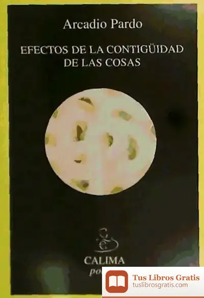 Descargar Efectos De La Contigüidad De Las Cosas