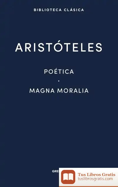Descargar Poética · Magna Moralia