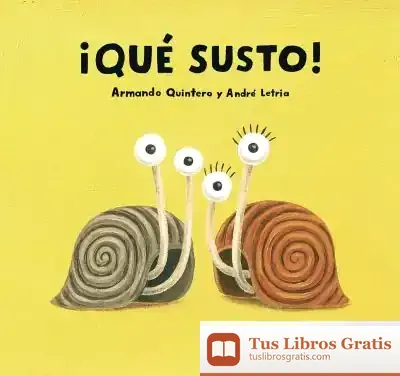 Descargar ¡Que Susto! de Armando Quintero Laplume