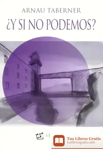 Descargar ¿Y Si No Podemos?