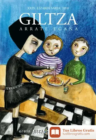 Descargar Giltza de Arrate Egaña