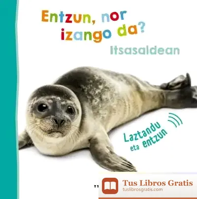 Descargar Entzun, Nor Izango Da ? Itsasaldean
