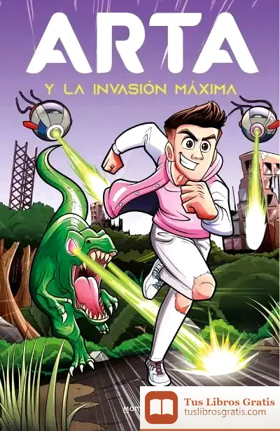Descargar Arta Y La Invasión Máxima (Arta Game 2) de Arta Game