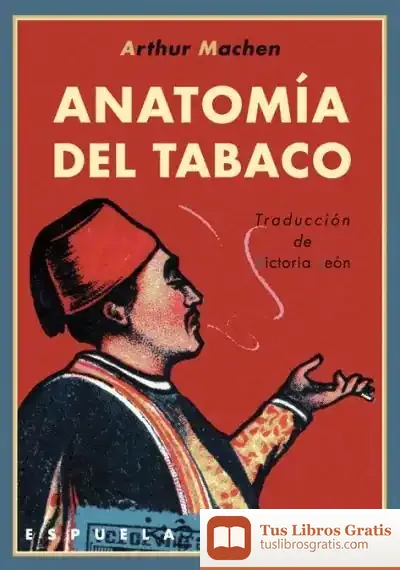 Descargar Anatomía Del Tabaco de Gloria Català
