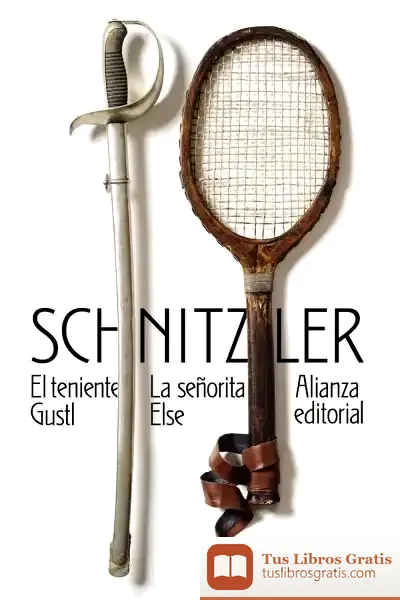 Descargar El Teniente Gustl. La Señorita Else