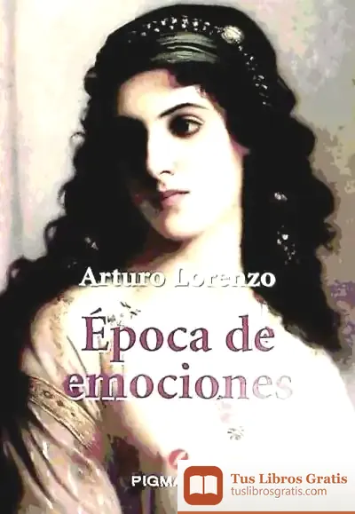 Descargar Época De Emociones de Arturo Lorenzo González