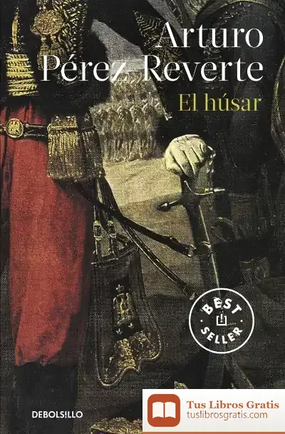 Descargar El Húsar de Arturo Pérez-Reverte