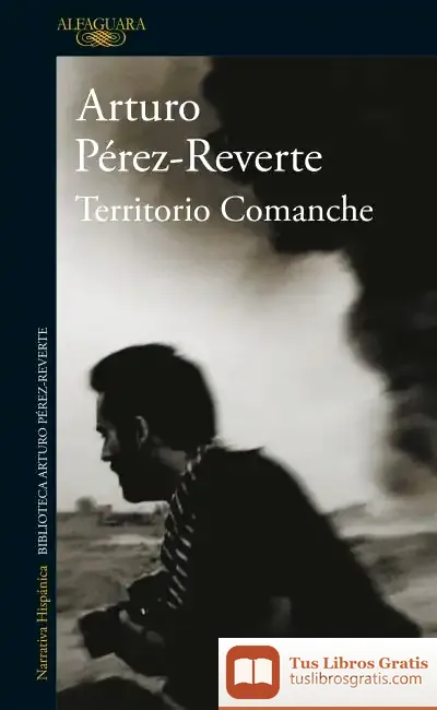 Descargar Territorio Comanche de Arturo Pérez-Reverte
