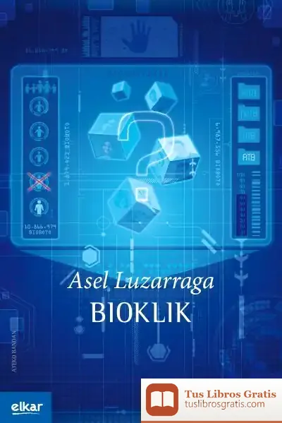 Descargar Bioklik de Asel Luzarraga Zarrabeitia