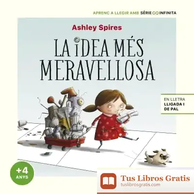 Descargar La Idea Más Maravillosa de Ashley Spires