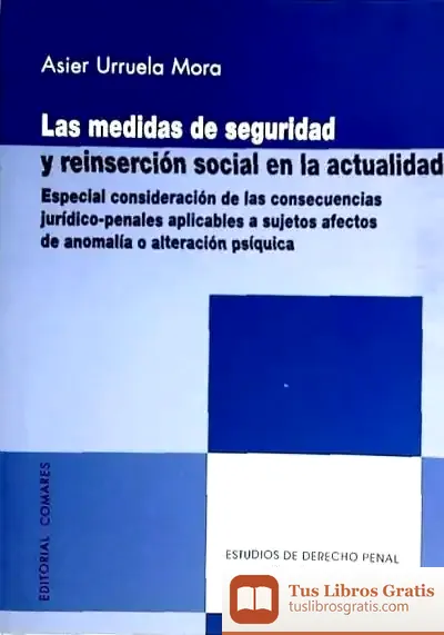 Descargar Las Medidas De Seguridad Y Reinserción Social En La Actualidad de Benito Pérez Galdós