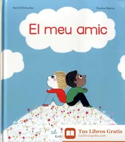 Descargar El Meu Amic de Astrid Desbordes