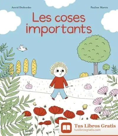 Descargar Les Coses Importants de Astrid Desbordes