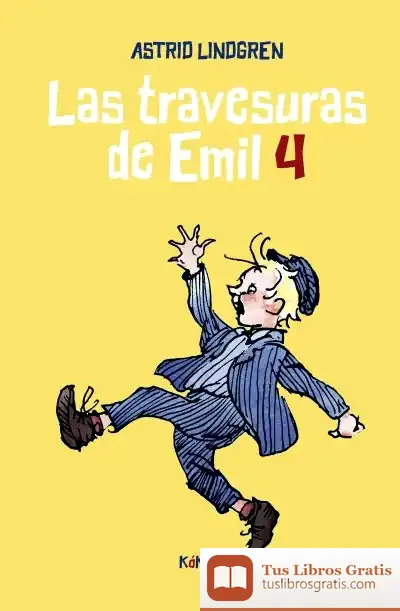 Descargar Las Travesuras De Emil 4 de Astrid Lindgren