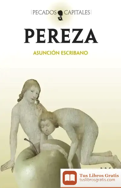 Descargar Pereza de Asunción Escribano Hernández