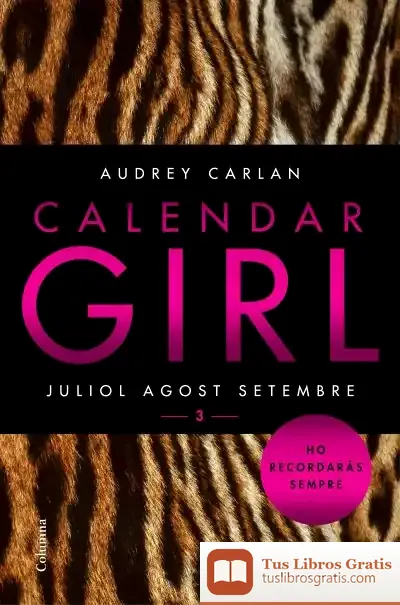 Descargar Calendar Girl 3 de Audrey Carlan
