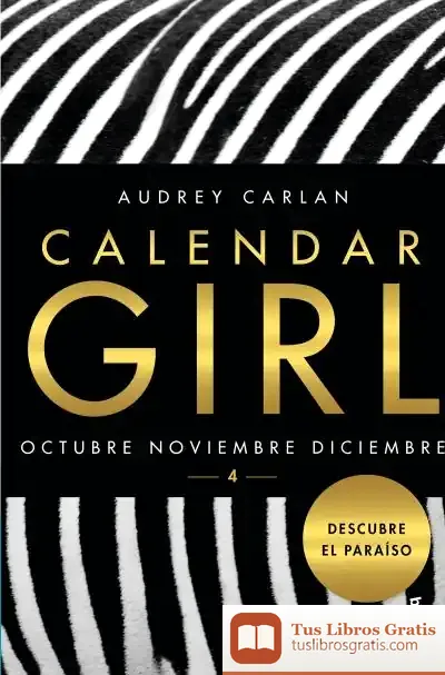 Descargar Calendar Girl 4 de Audrey Carlan
