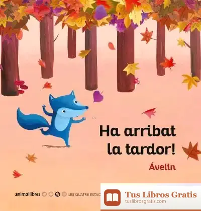 Descargar *Ha Arribat La Tardor!