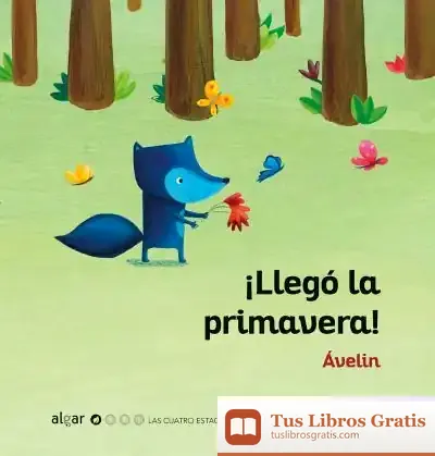 Descargar *¡Llegó La Primavera! de Ávelin