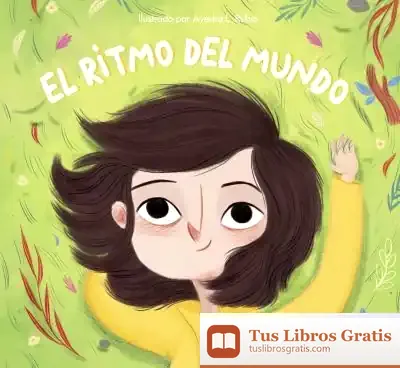 Descargar El Ritmo Del Mundo de Ayesha López Rubio