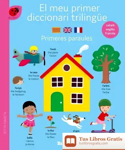 Descargar Diccionari Trilingüe-Primeres Paraules