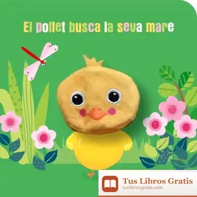 Descargar El Pollet Busca La Seva Mare