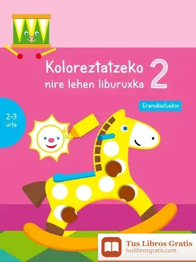 Descargar Koloreztatzeko Nire Lehen Liburuxka 2