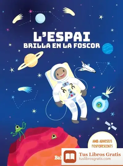 Descargar L'Espai Brilla En La Foscor
