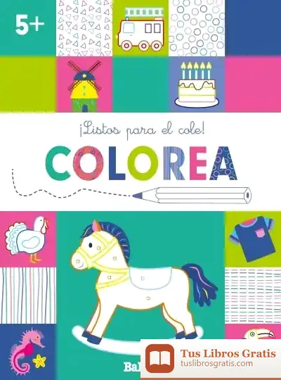 Descargar ¡Listos Para El Cole! Colorea +5