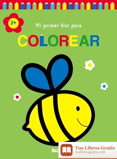 Descargar Mi Primer Bloc Para Colorear Abeja +2