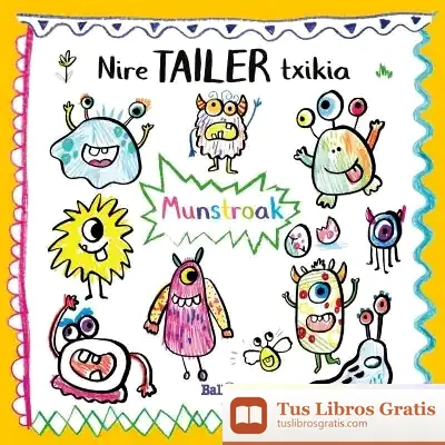 Descargar Nire Tailer Txikia - Munstroak
