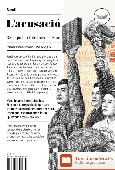 Descargar L'Acusació : Relats Prohibits De Corea Del Nord